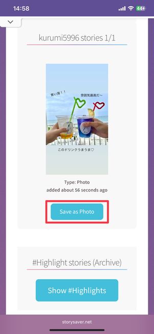 ストーリーが表示された。［Save as Photo（Video）］を押せば画像や動画を保存できる