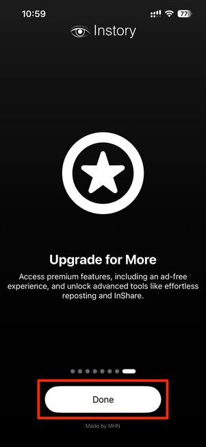 アプリの説明画面で「Continue」をタップし続け、最後の画面で「Done」を押す