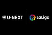 U-NEXT、スペイン「ラ・リーガ」全試合見放題でライブ配信へ